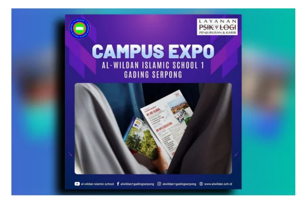 Campus Expo | AL-WILDAN ISLAMIC SCHOOL 1 Gading Serpong