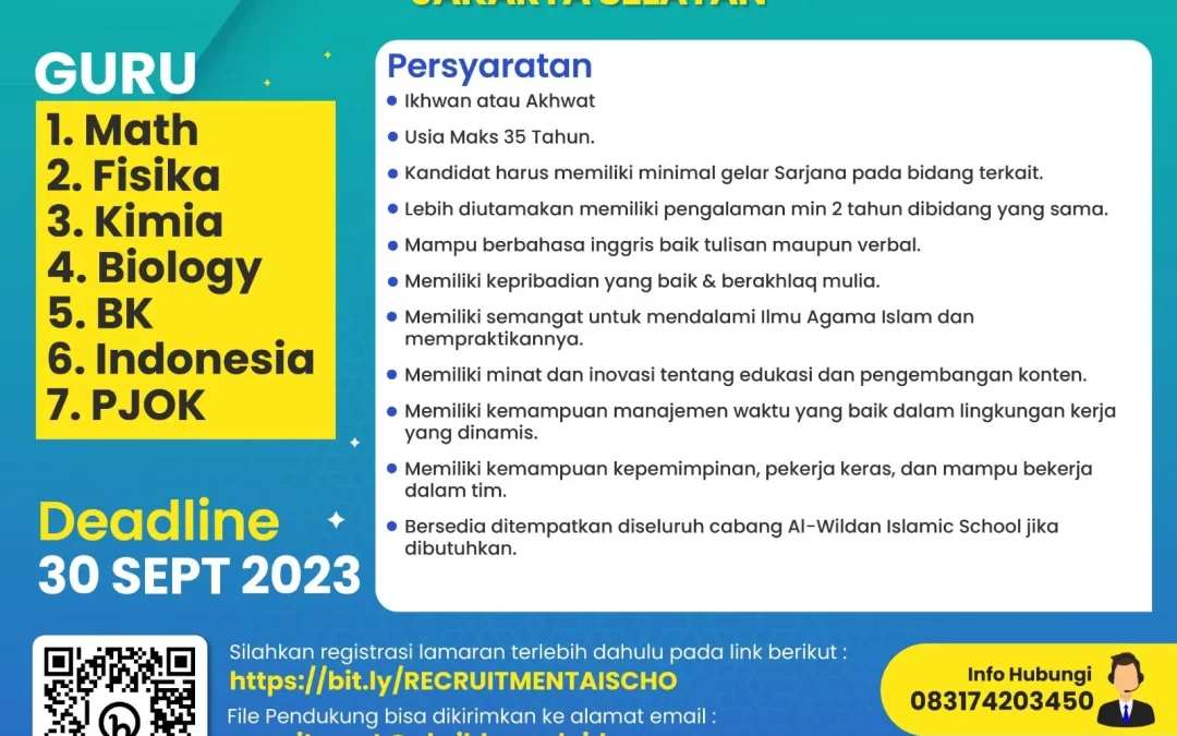 Lowongan Pekerjaan – AL WILDAN 4 JAKARTA | Deadline September 30, 2023