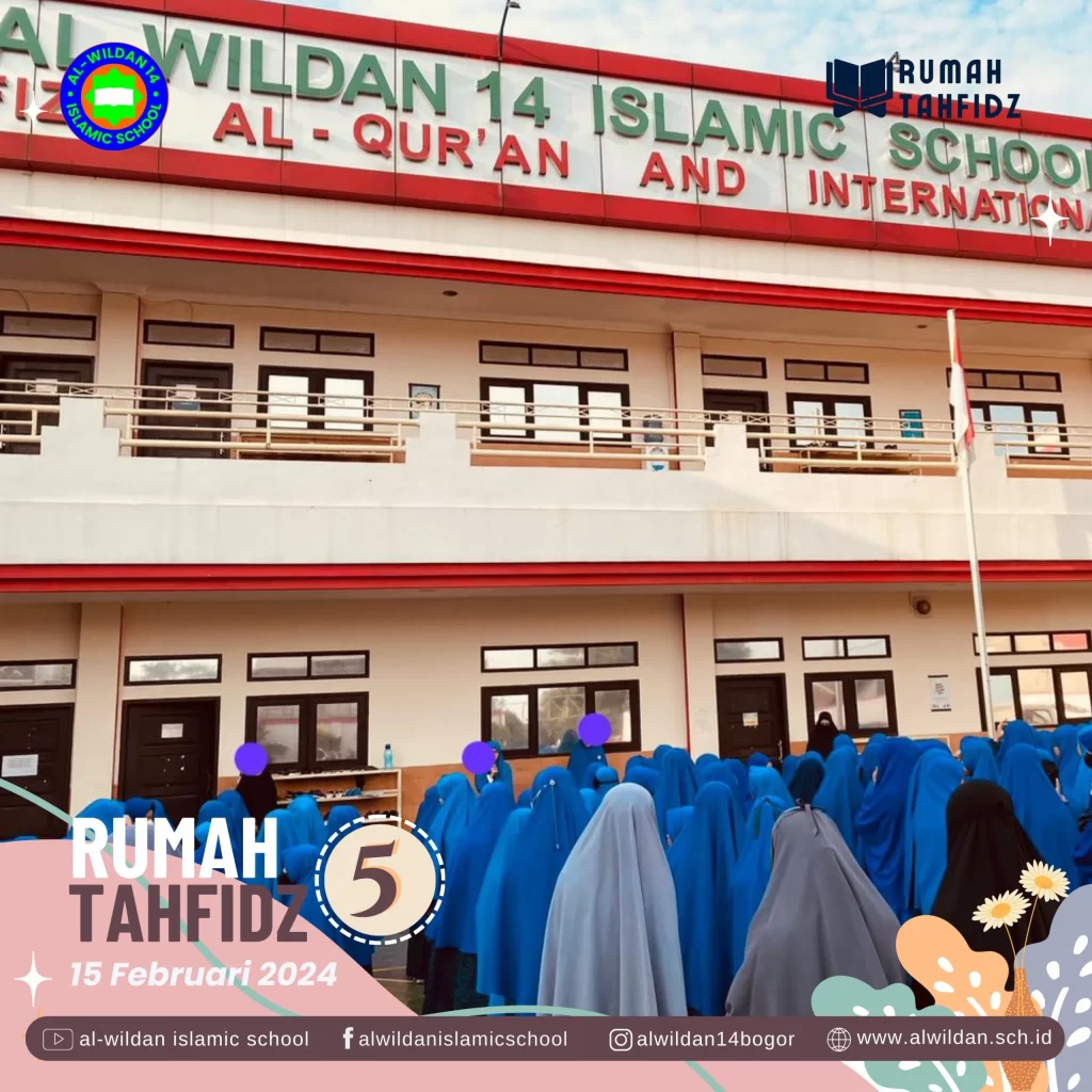 Rumah Tahfidz 5 Al-Wildan Islamic School