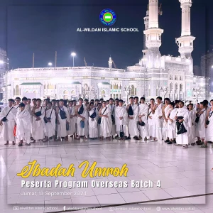 AL-WILDAN ISLAMIC SCHOOL’s Departure to Saudi Arabia