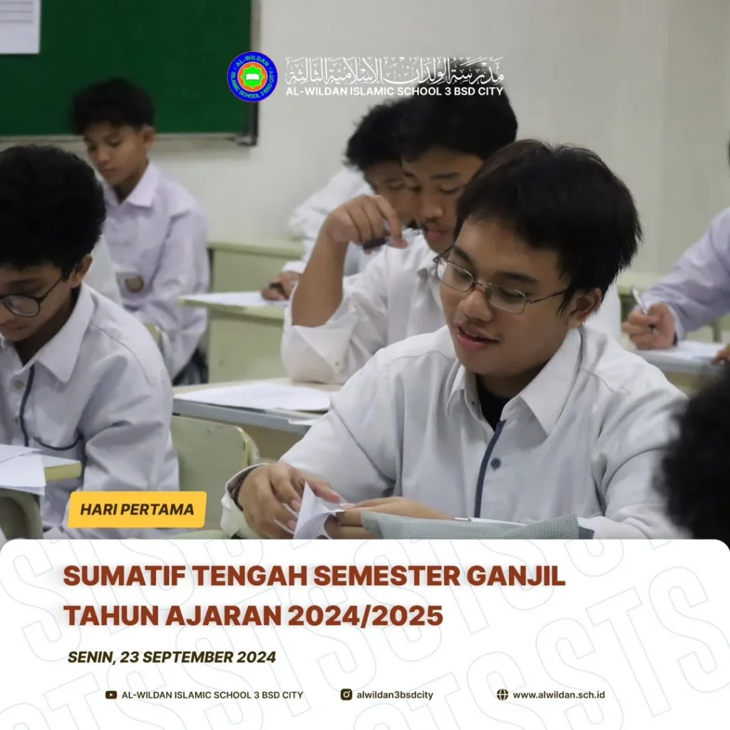 Mid-term Exam (STS) for the School Year 2024/2025 Odd Semester in AL-WILDAN ISLAMIC SCHOOL