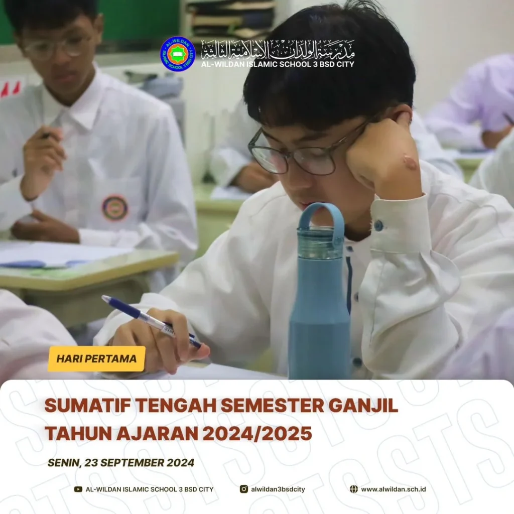 Mid-term Exam (STS) for the School Year 2024/2025 Odd Semester in AL-WILDAN ISLAMIC SCHOOL