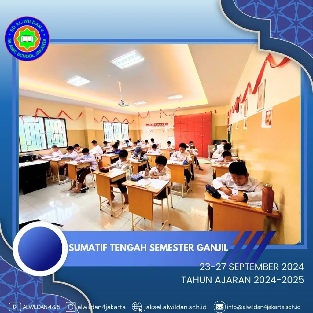 Mid-term Exam (STS) for the School Year 2024/2025 Odd Semester in AL-WILDAN ISLAMIC SCHOOL