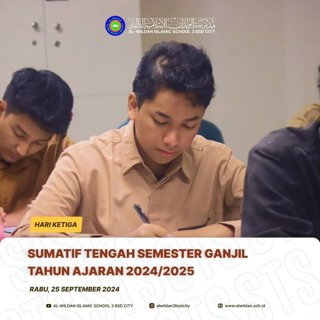 Mid-term Exam (STS) for the School Year 2024/2025 Odd Semester in AL-WILDAN ISLAMIC SCHOOL