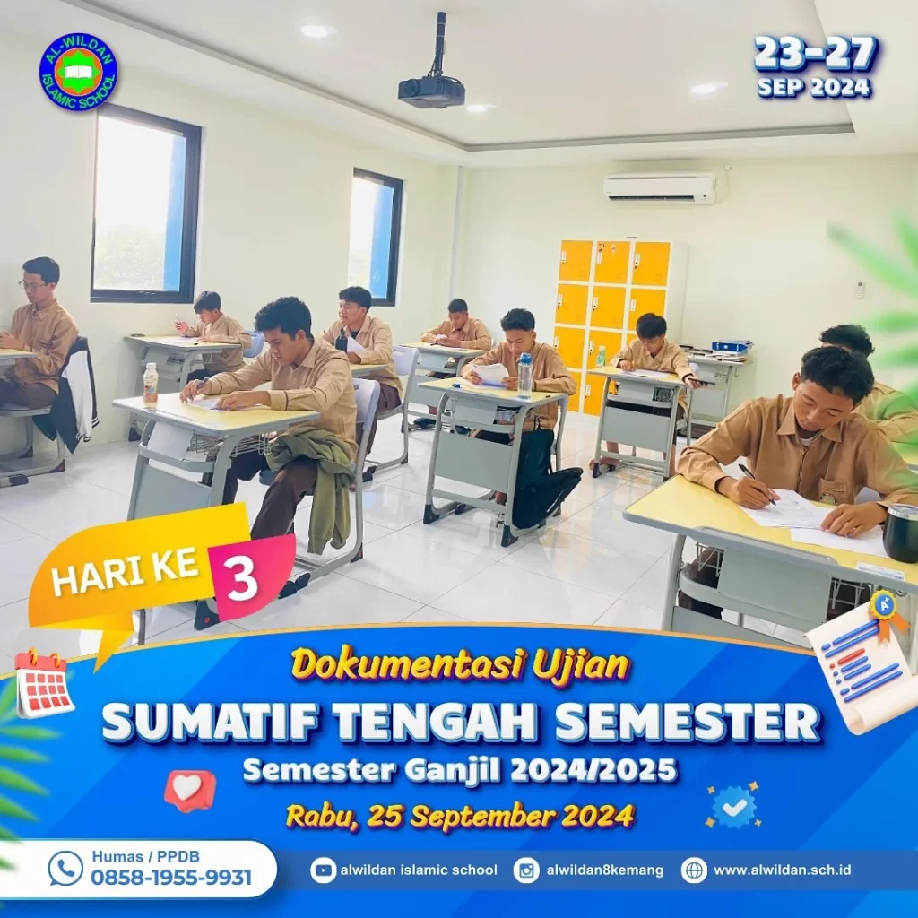 Mid-term Exam (STS) for the School Year 2024/2025 Odd Semester in AL-WILDAN ISLAMIC SCHOOL