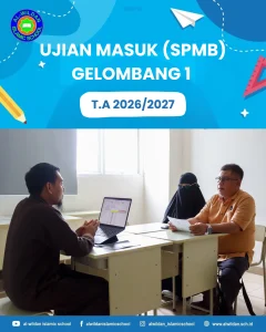 Ujian Bersama SPMB Gelombang 1 Tahun Ajaran 2026/2027 AL-WILDAN ISLAMIC SCHOOL